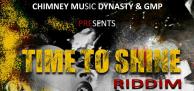 TIME TO SHINE RIDDIM DROPPING SOON...