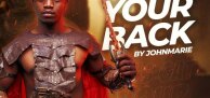 A fresh one soon coming from Johnmarie | He's Gat Your Back .