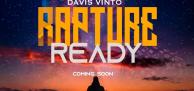 Davis Vinto Announces New Multi‑Volume Project: Rapture Ready EP.Volumes