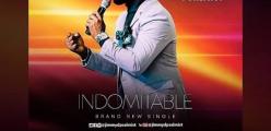 Brand New Single "Indomitable" from Jimmy D Psalmist coming soon!!!