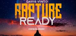 Davis Vinto Announces New Multi‑Volume Project: Rapture Ready EP.Volumes