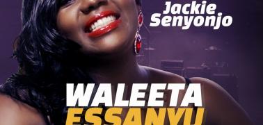 Jackie Senyonjo Releases New Audio : Waleeta Essanyu . Play and get a free Download