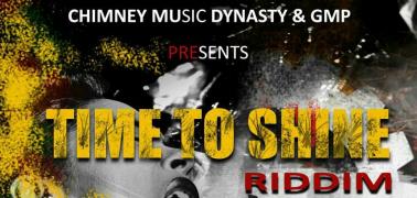 TIME TO SHINE RIDDIM DROPPING SOON...