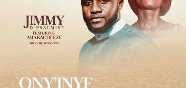 New Music | Jimmy D Psalmist ft. Amarachi Eze | Ony'inye Akam ( My Helper )