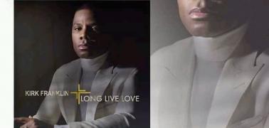 Kirk Franklin's New Album; Long Live Love is Now available