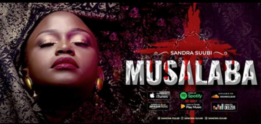 Sandra Ssuubi with an August musical treat: Musalaba Audio Out