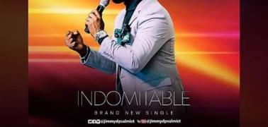 Brand New Single "Indomitable" from Jimmy D Psalmist coming soon!!!