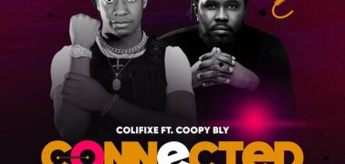 The musical connection Colifixe ft. Coopy Bly