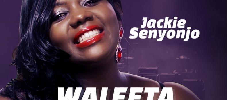 Jackie Senyonjo to release new Audio titled Waleeta Essanyu