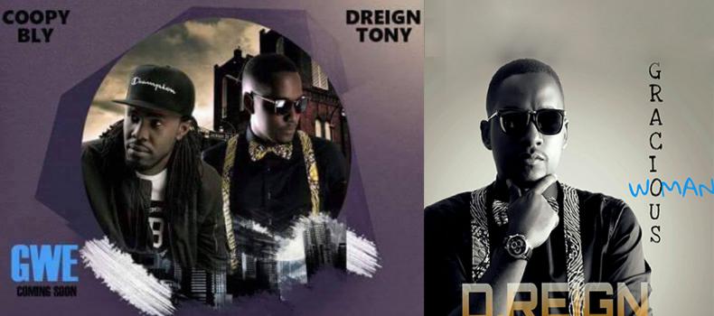 D Reign set to release two New songs: One is a collabo with Coopy Bly