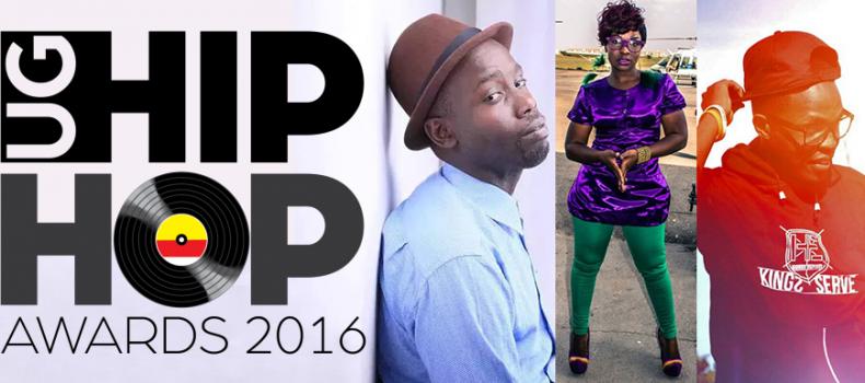 UG HipHop Awards 2016 Nomination List Out: Featuring Our Own Ruyonga,MC Yallah,Barna &amp; DJ Twonjex
