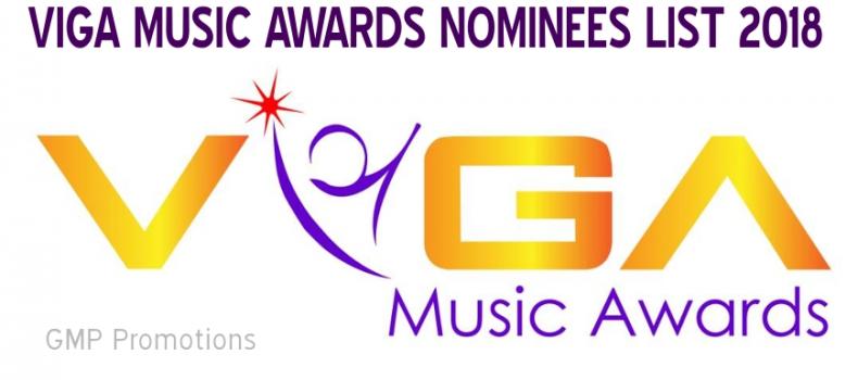 VIGA MUSIC AWARDS NOMINEES LIST 2018