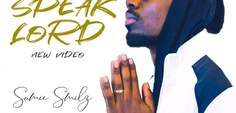 Speak Lord Video by Samie Smilz Dropping Tomorrow |  Rego Media Behind this one