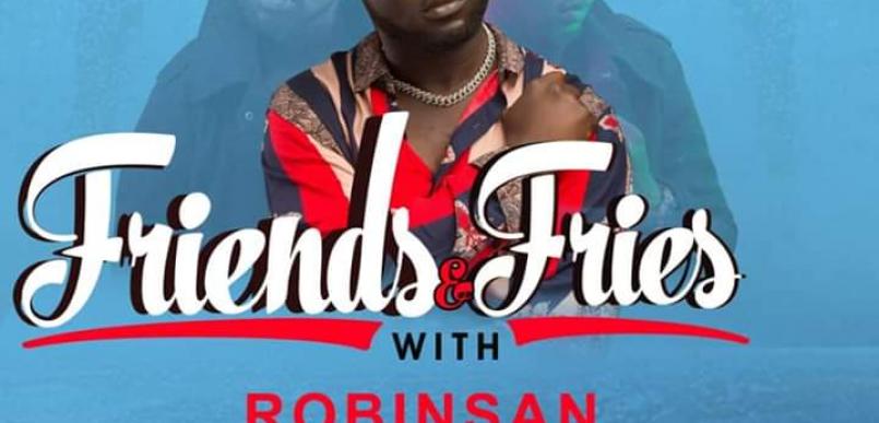 Friends and Fries with Robinsan