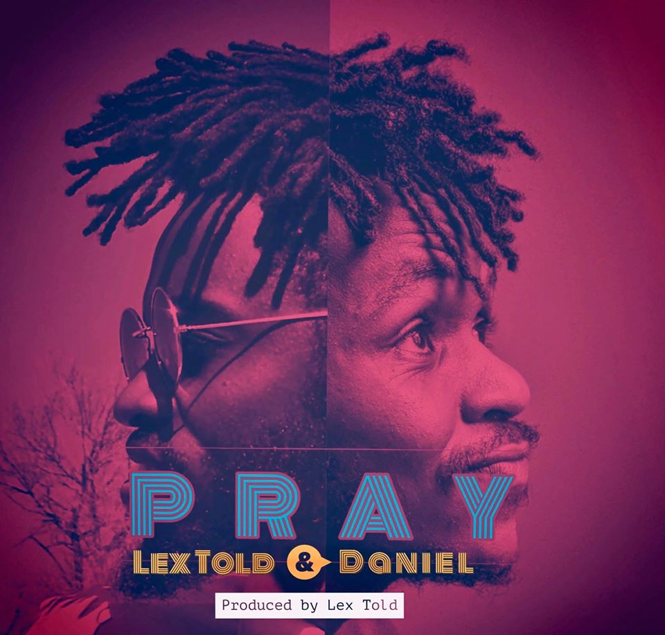 Pray - Lex Told