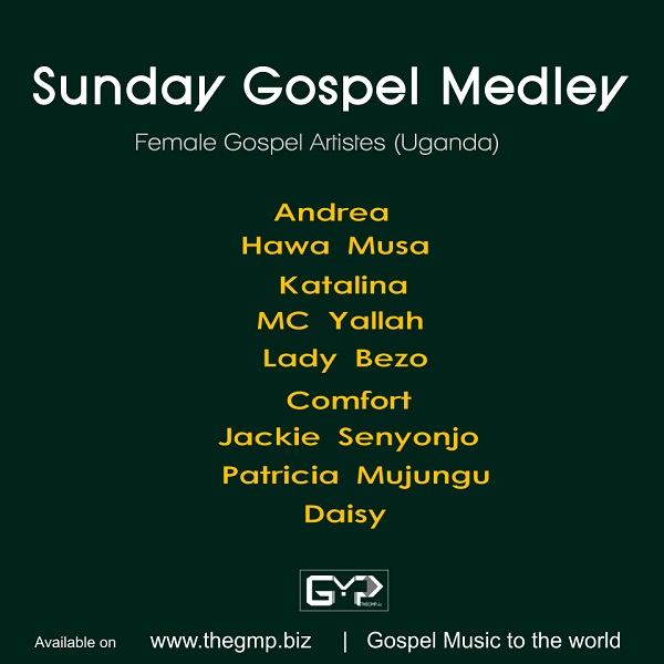 Katalina ft Hawa Musa, Patricia Mujungu, MC Yallah, Andrea - Sunday Gospel Medley)