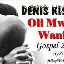 Denis Kisekka - Oli Mwana Wani