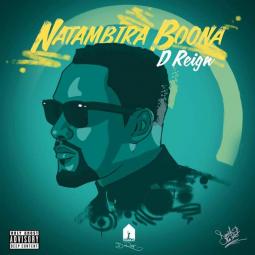 D Reign - Natambira Boona