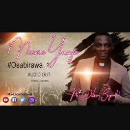 Wilson Bugembe - Meeme Yange (Osabirawa?)