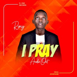 Rony - I pray