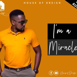 D Reign - I am a Miracle