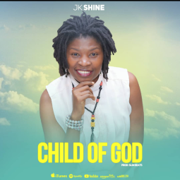 JK Shine - Child of God