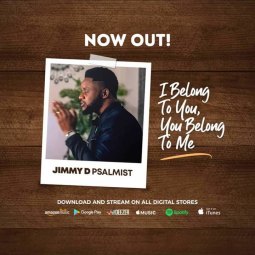 Jimmy D Psalmist - I BELONG TO YOU, YOU BELONG TO ME
