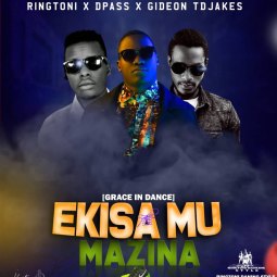Ringtoni ft Dpass Rhymes, Gideon TD Jakes - Ekisa Mu Mazina