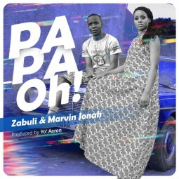 Zabuli ft MARVIN JONAH - PAPA OH