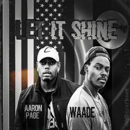 Waade ft Aaron Page - Let It Shine
