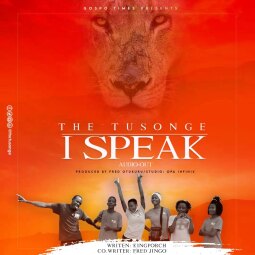 The Tusonge - I Speak