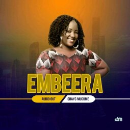 Grayc Mugume - Embeera