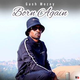 Gash Mozey - Born again