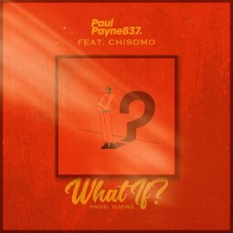 Paul Payne837 - What if