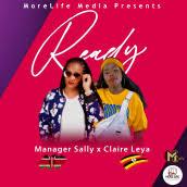 Claire Leya ft Manager Sally - Ready