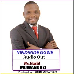 Pastor Yazid Muwanguzi-Nindiridde gwe
