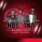 OLE and EGO ft  Ken B - Hossana