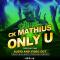 Ck Mathius - Only You