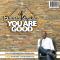 Dunsin Oyekan - You Are Good
