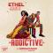 Ethel Ahura ft  Morgan Isaac - Addictive