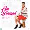 Wayi Gloria - Am Blessed