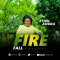 Ethel Ahura - Fire Fall