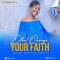 Ethel Ononge - Your Faith