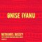 Nathaniel Bassey - Onise Iyanu