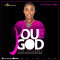 Queendalyn Yurglee - You Are God