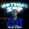 Molisa Ifagha - NOTHING SUP