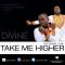 David Divine - Take Me Higher
