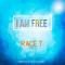 Race T - I Am Free