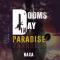 Naxa - Dooms Day In Paradise