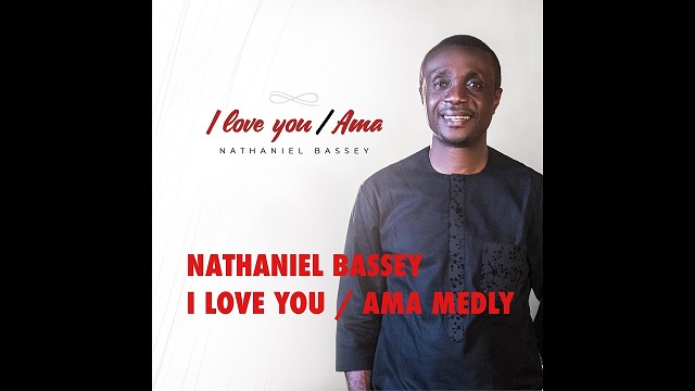 Nathaniel Bassey I Love You music Video